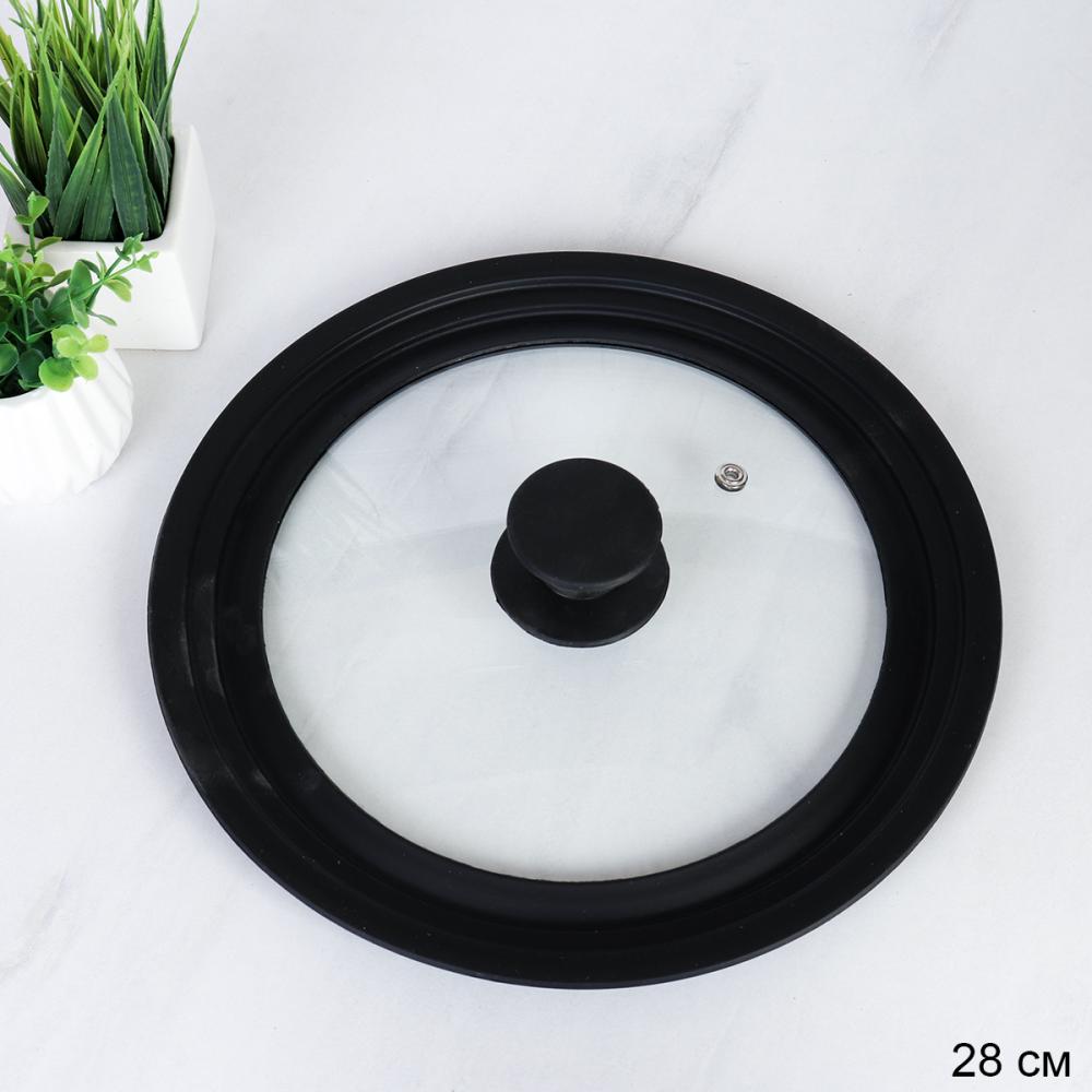 Крышка стеклянная 22-24-26 см Универсальная с силиконовым ободом / ВФСК-001-22-24-26 /уп 20/